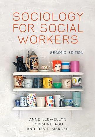 SOCIOLOGY FOR SOCIAL WORKERS