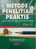 Metode Penelitian Praktis (untuk Ilmu-Ilmu Sosial, Ekonomi dan Bisnis)