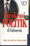 Birokrasi Politik di Indonesia