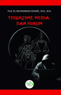 Terorisme, Media, dan Hukum