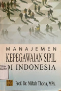 Manajemen Kepegawaian Sipil di Indonesia
